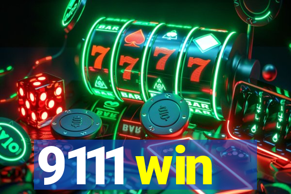 9111 win